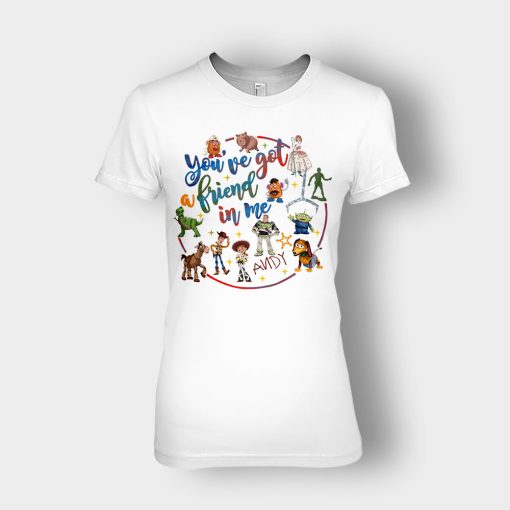 Youve-Got-A-Friend-Disney-Toy-Story-Inspired-Ladies-T-Shirt-White