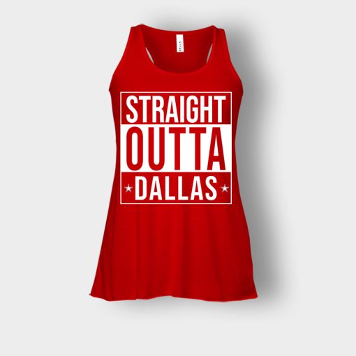 allas-Cowboys-T-Shirt-Straight-Outta-Dallas-Bella-Womens-Flowy-Tank-Red