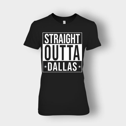 allas-Cowboys-T-Shirt-Straight-Outta-Dallas-Ladies-T-Shirt-Black