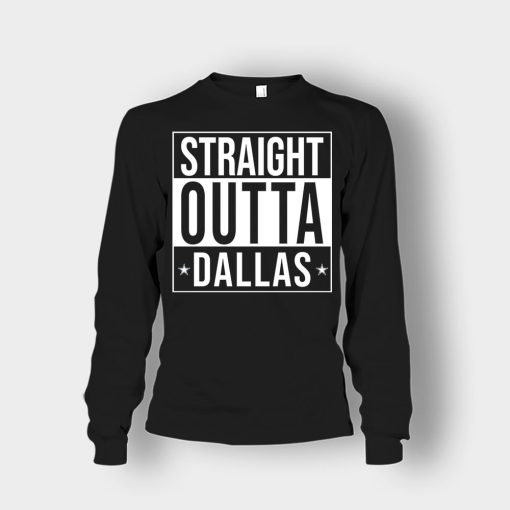 allas-Cowboys-T-Shirt-Straight-Outta-Dallas-Unisex-Long-Sleeve-Black